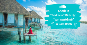 Maldives Bình Lập Cam Ranh