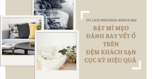 Mẹo xử lý vết ố trên đệm khách sạn