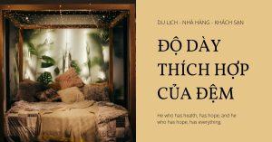 Độ dày thích hợp của đệm